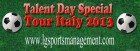 Talent Day "Special Tour Italy" - LG Sports&Management