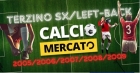 Cerchiamo Terzini Sx 05/06/06/07/08 !! - LG Sports&Management