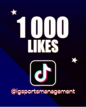 1000 like TikTok !! - LG Sports&Management